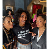 Black Girl Save the World Tee