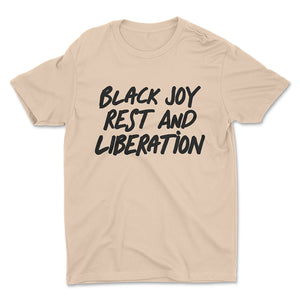 Black Joy, Rest & Liberation