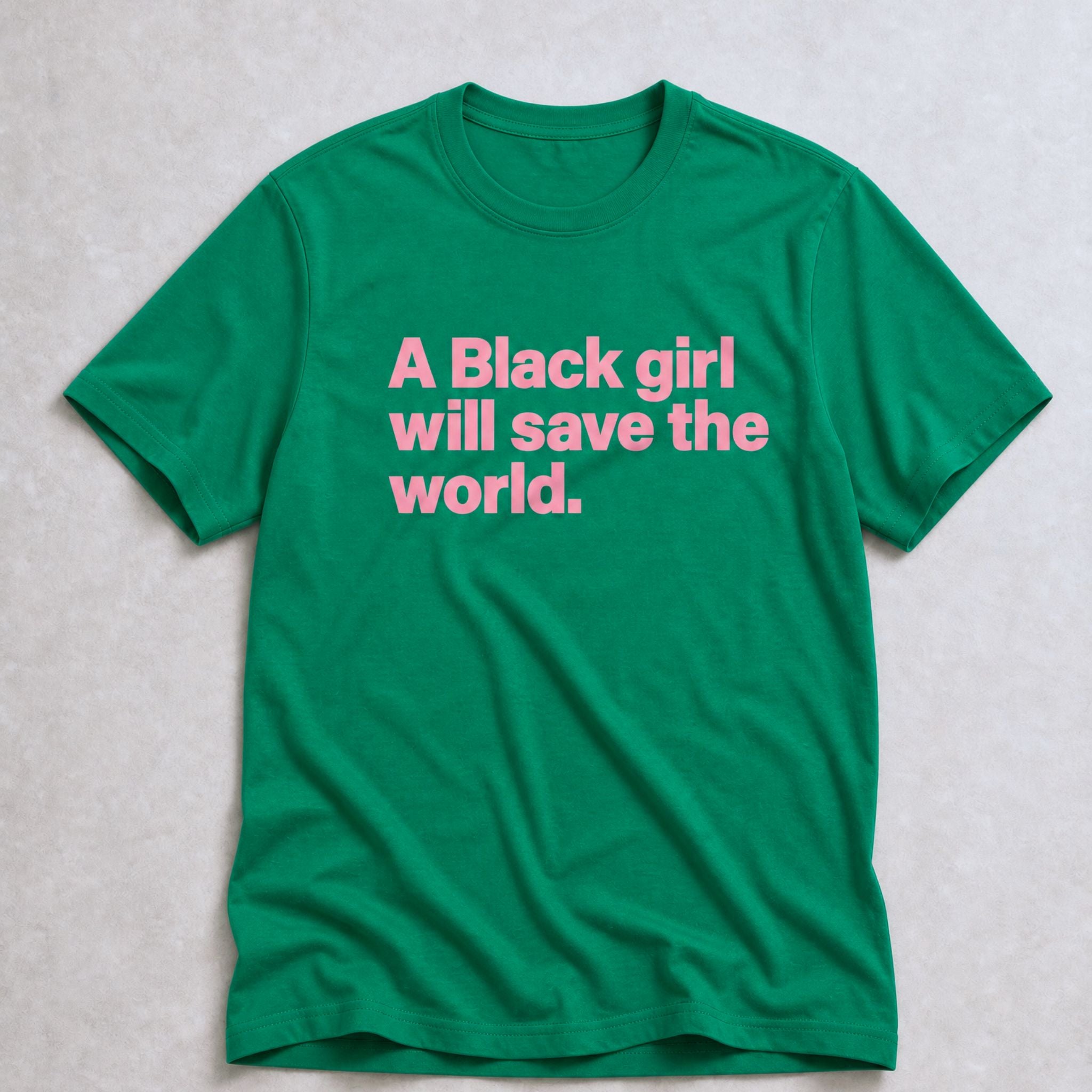 Black Girl Save the World Tee