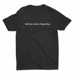 Defund White Fragility