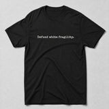 Defund White Fragility