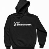 End Anti-Blackness Hoodie