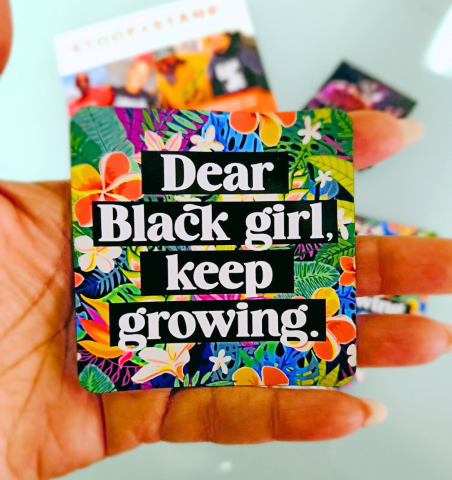 Dear Black Girl Keep Growing Set