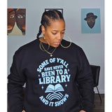 Library Sweatshirt