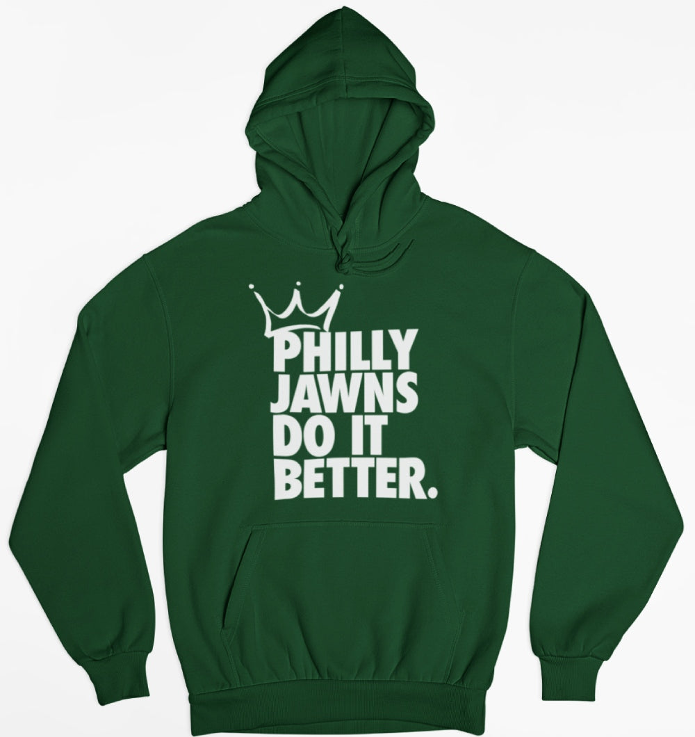 Philly Jawns Do It Better Hoodie 2.0