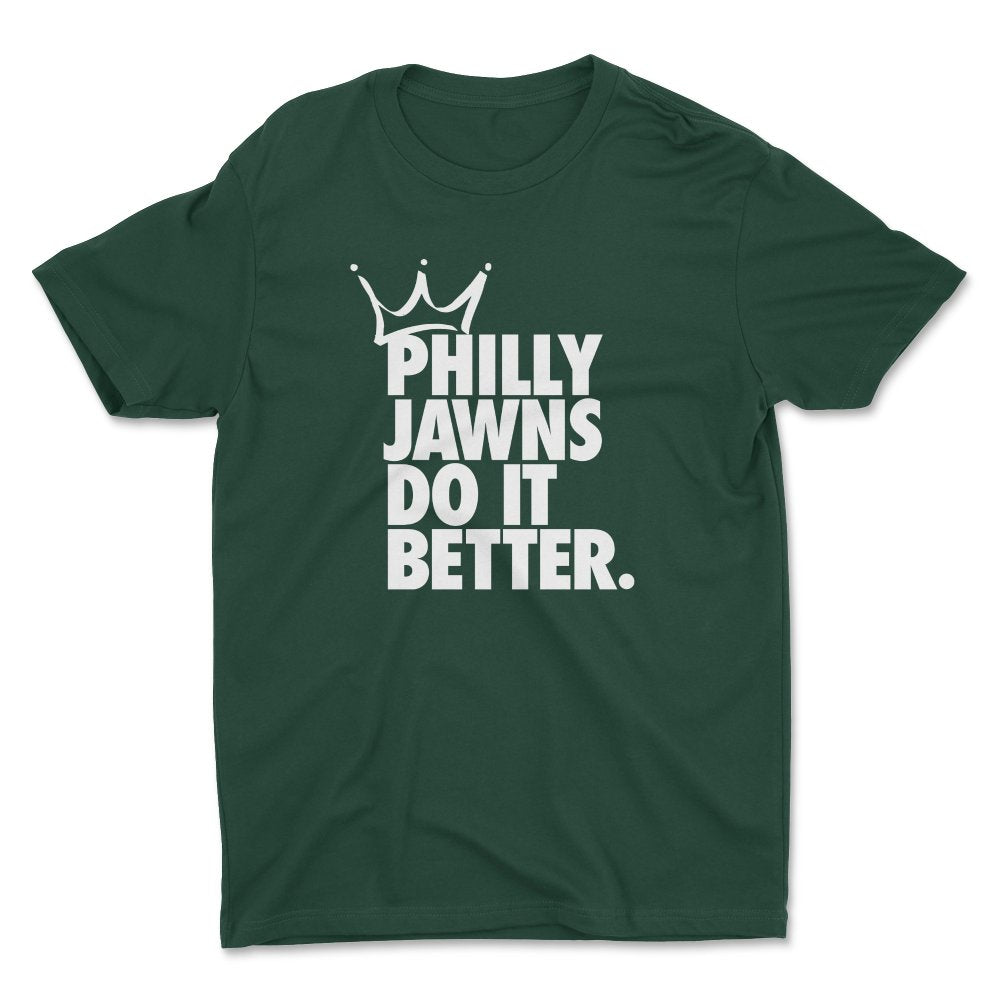 Philly Jawns Do It Better