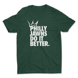 Philly Jawns Do It Better