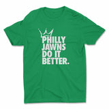 Philly Jawns Do It Better