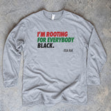 Rooting for Everybody Black Long Sleeve