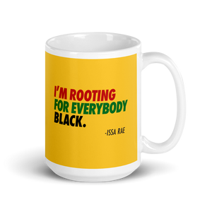 Rooting For Everybody Black Mug