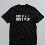 All Men's Fault