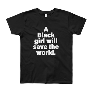 Black Girl Saves World - Stoop & Stank Tees