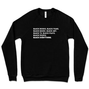 Black Everything Sweatshirt