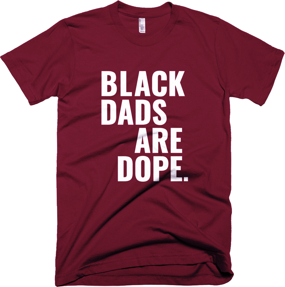 Black Dads Are Dope - Stoop & Stank Tees