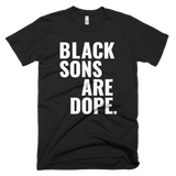 Black Sons Are Dope - Stoop & Stank Tees